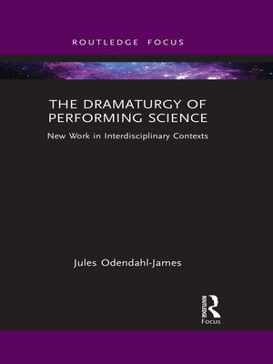 cover image of The Dramaturgy of Performing Science